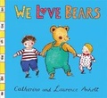 Cover: We Love Bears - Orchard Books