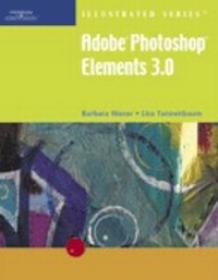 Abbildung von: Adobe Photoshop Elements 3.0, Illustrated - Course Technology Inc