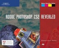 Abbildung von: Adobe Photoshop CS2, Revealed - Course Technology Inc