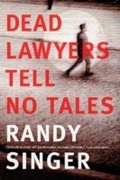 Cover: Dead Lawyers Tell No Tales - Tyndale Fiction