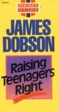 Cover: Raising Teenagers Right - Tyndale House Publishers