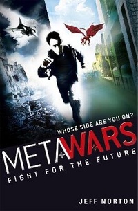 Enlarge image Cover: MetaWars: Fight for the Future - Orchard Books