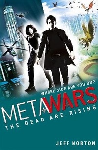 Enlarge image Cover: MetaWars: The Dead are Rising - Orchard Books