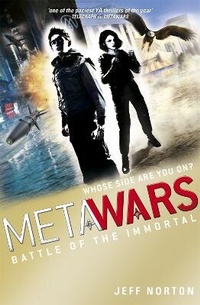 Enlarge image Cover: MetaWars: Battle of the Immortal - Orchard Books