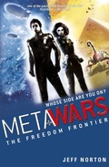Cover: MetaWars: The Freedom Frontier - Orchard Books