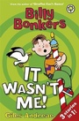 Cover: Billy Bonkers: It Wasn't Me! - Orchard Books