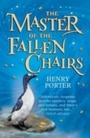 Cover: Master of the Fallen Chairs - Hachette Children's Books