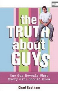 Enlarge image Cover: The Truth about Guys - Tommy Nelson