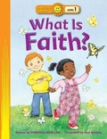 Cover: What Is Faith? - Tyndale House Publishers