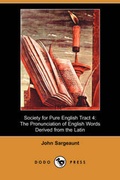 Cover: Society for Pure English Tract 4 - Dodo Press
