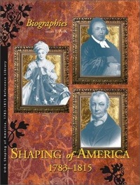 Enlarge image Cover: Shaping of America 1783-1815 Reference Library - UXL