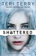 Cover: SLATED Trilogy: Shattered - Orchard Books