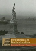Cover: Immigration and Multiculturalism - Cengage Gale