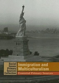 Enlarge image Cover: Immigration and Multiculturalism - Cengage Gale
