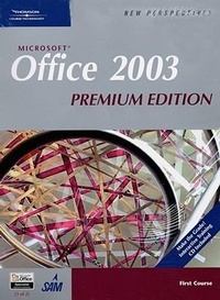 Abbildung von: New Perspectives on Microsoft Office 2003, First Course, Premium Edition - Course Technology Inc