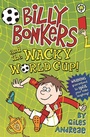 Cover: Billy Bonkers: Billy Bonkers and the Wacky World Cup! - Orchard Books