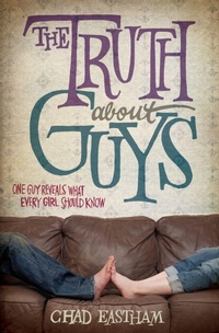 Enlarge image Cover: The Truth About Guys - Tommy Nelson