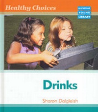Enlarge image Cover: Healthy Choices Drinks Macmillan Library - Macmillan Education Australia
