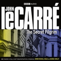 Enlarge image Cover: The Secret Pilgrim - BBC Physical Audio