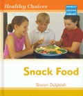 Cover: Healthy Choices Snack Food Macmillan Library - Macmillan Education Australia