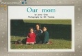 Cover: Our Mom - Rigby