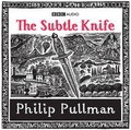 Cover: His Dark Materials: The Subtle Knife Part 2 - BBC Physical Audio