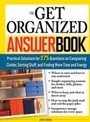 Cover: The Get Organized Answer Book - Sourcebooks