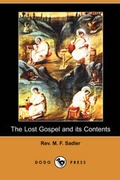 Bild: The Lost Gospel and Its Contents (Dodo Press) - Dodo Press