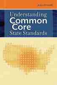 Enlarge image Cover: Understanding Common Core State Standards - Association for Supervision & Curriculum Development