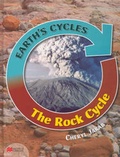 Cover: Earth's Cycles Rock Cycle Macmillan Library - Macmillan Education Australia