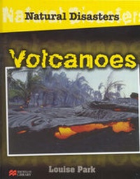 Enlarge image Cover: Natural Disasters Volcanoes Macmillan Library - Macmillan Education Australia