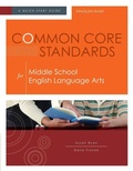 Cover: Common Core Standards for Middle School English Language Arts - Association for Supervision & Curriculum Development