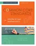Cover: Common Core Standards for Middle School Mathematics - Association for Supervision & Curriculum Development