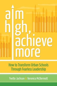Enlarge image Cover: Aim High, Achieve More - Association for Supervision & Curriculum Development