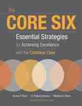 Cover: The Core Six - Association for Supervision & Curriculum Development