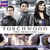 Enlarge image Cover: "Torchwood": The Dead Line - BBC Physical Audio