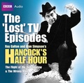 Cover: Hancock: The 'Lost' TV Episodes: WITH The Flight of the Red Shadow AND The Wrong Man - BBC Physical Audio