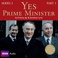 Cover: Yes Prime Minister: Series 2 Prt. 1 - BBC Physical Audio