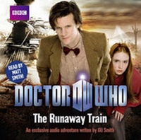 Enlarge image Cover: "Doctor Who": The Runaway Train - BBC Physical Audio