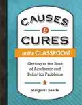 Cover: Causes & Cures in the Classroom - Association for Supervision & Curriculum Development