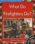 Cover: Learnabouts Lvl 9: What Do Firefighters D - Macmillan Education Australia