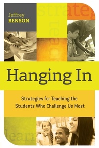 Enlarge image Cover: Hanging In - Association for Supervision & Curriculum Development