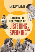 Cover: Teaching the Core Skills of Listening and Speaking - Association for Supervision & Curriculum Development