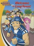Cover: Welcome to Lazytown! - Simon & Schuster