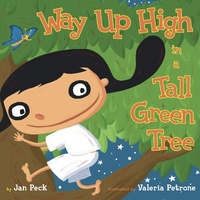 Enlarge image Cover: Way Up High in a Tall Green Tree - Simon & Schuster