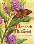 Cover: Monarch and Milkweed - Atheneum Books for Young Readers
