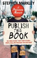 Cover: Publish This Book - Sourcebooks, Inc