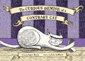 Cover: The Curious Demise Of a Contrary Cat - Simon & Schuster Children's Publishing