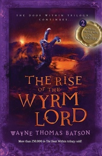 Enlarge image Cover: The Rise of the Wyrm Lord - Tommy Nelson