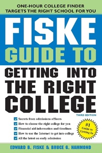 Enlarge image Cover: The Fiske Guide to Getting Into the Right College - Sourcebooks